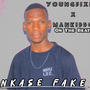 Nkase Fake (feat. Man Kiddo)