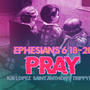 Ephesians 6:18-20 Pray (feat. Saint Anthony & Trippytrav_421)