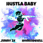 Hustla Baby (Explicit)