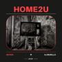 Home2U (Explicit)