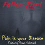 Pain is your Disease (feat. Shawn Sidetrack)