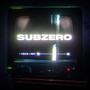 Subzero (Explicit)