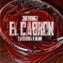 EL CABRON (Explicit)