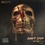 Don't Stop (feat. Greedy) [Explicit]