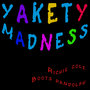 Yakety Madness