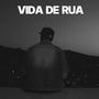 Vida de Rua (Explicit)