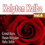 Kalpten Kalbe, Vol.6