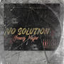 No Solution (Explicit)