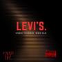 LEVI'S. (feat. Bibo KLD) [Explicit]