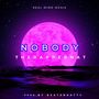 Nobody (Explicit)