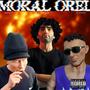 Moral Orel (feat. D Shakur & Santiago Loera) [Explicit]