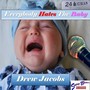 Everybody Hates The Baby (Explicit)