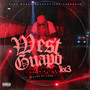 West Guapo Risky Bisne$$, Vol. 3 (Explicit)