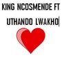 uthandolwakho (feat. tq) [Explicit]