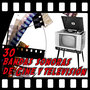 30 Bandas Sonoras de Cine y Televisión
