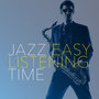 Jazz: Easy Listening Time
