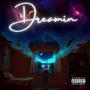 Dreamin (Explicit)