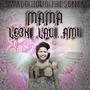 Mama (feat. LAU & AMI)