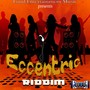 Eccentric Riddim