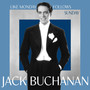 Like Monday Follows Sunday - Songs of the Golden Age with Jack Buchanan