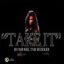 Take It (Explicit)