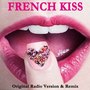 French Kiss (Original Radio Version & Remix)