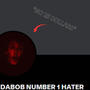 @DABOB_NUMBER_1 Disses (Explicit)