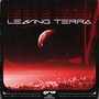 Leaving Terra (Explicit)