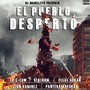 El Pueblo Despertó (feat. Panteras Negras, El C-Low, Sentrum, Leon Ramirez & Flexi Aukan)