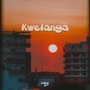 Kwelanga (Remake)