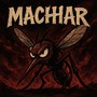 Machhar (Explicit)
