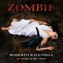 Zombie (feat. Erika Calderon & Ricardo Viramontes)