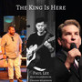 The King Is Here (feat. Rich Wilkerson Sr. & Graham Wilkerson)