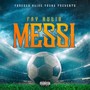 Messi (Explicit)