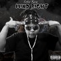 Mind Right (Explicit)