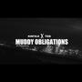 Muddy Obilgations (feat. Tos) [Explicit]