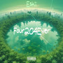 Four204ever (Explicit)