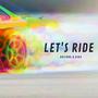 Let´s Ride (feat. Kika)