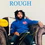 ROUGH (Explicit)