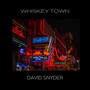 Whiskey Town