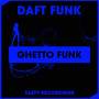 Ghetto Funk (Radio Mix)