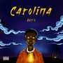 Carolina (Explicit)