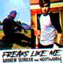 Freaks Like Me (feat. WOOTZAbility)