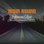 Ridin Round (Explicit)