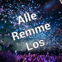 Alle Remme Los!