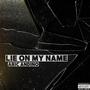 Lie On My Name (Explicit)