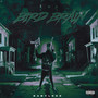 Bird Brain (Explicit)