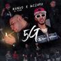 5G (feat. Nando el Rino) [Explicit]