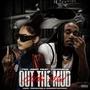 Out The Mud (feat. YoungBob) [Explicit]