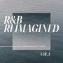 R&B Reimagined Vol.01